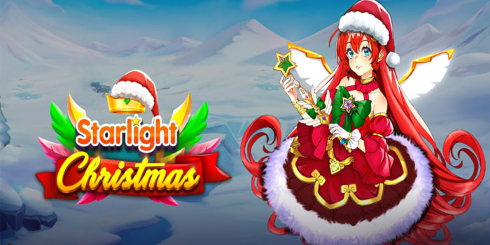Panduan Bermain Starlight Christmas Untuk Maksimalkan Multiplier